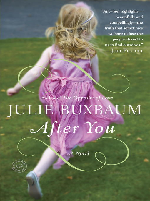 Title details for After You by Julie Buxbaum - Available